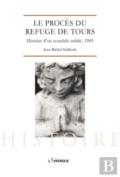 Le Procès Du Refuge De Tours