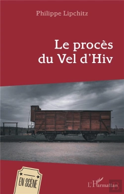 Bertrand.pt - Le Procès Du Vel D'Hiv