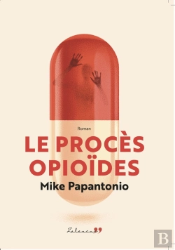 Bertrand.pt - Le Procès Opioïdes