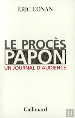 Bertrand.pt - Le Procès Papon, Un Journal D'Audience