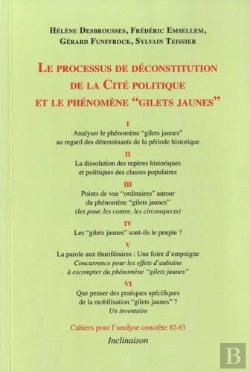 Bertrand.pt - Le Processus De Deconstitution De La Cite Politique Et Le Phenomene  Gilets Jaunes
