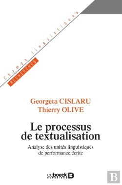 Bertrand.pt - Le Processus De Textualisation