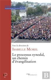 Le Processus Synodal, Un Chemin D'Évangélisation