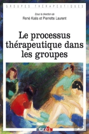 Le Processus Thérapeutique Dans Les Groupes