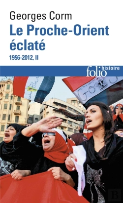 Bertrand.pt - Le Proche-Orient Éclaté  Tome 2 ; 1956-2012