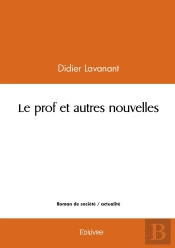 Le Prof Et Autres Nouvelles