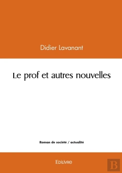 Bertrand.pt - Le Prof Et Autres Nouvelles