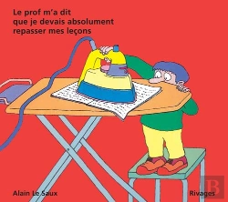 Bertrand.pt - Le Prof M'A Dit Que Je Devais Absolument Repasser Mes Leçons