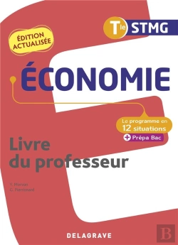 Bertrand.pt - Le Programme En Situations : Économie ; Terminale Stmg ; Pochette Livre Du Professeur (Édition 2022)