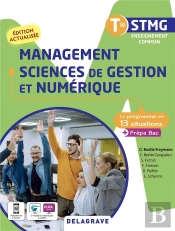 Le Programme En Situations : Management, Sciences De Gestion Et Numérique : Terminale Stmg ; Poche De L'Élève (Édition 2022)
