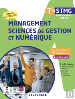 Bertrand.pt - Le Programme En Situations : Management, Sciences De Gestion Et Numérique : Terminale Stmg ; Poche De L'Élève (Édition 2022)