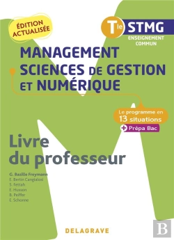 Bertrand.pt - Le Programme En Situations : Management, Sciences De Gestion Et Numérique ; Terminale Stmg ; Pochette Livre Du Professeur (Édition 2022)