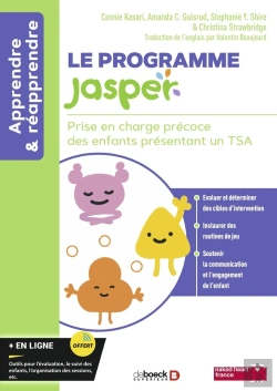 Bertrand.pt - Le Programme Jasper : Prise En Charge Précoce Des Enfants Tsa