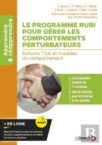 Le Programme Rubi Pour Gérer Les Comportements Perturbateurs : Enfants Isa Et Troubles Du Comportement