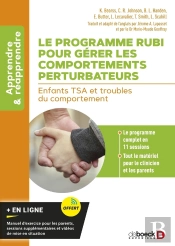Le Programme Rubi Pour Gerer Les Comportements Perturbateurs - Enfants Tsa Et Troubles Du Comporteme