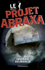 Le Projet Abraxa