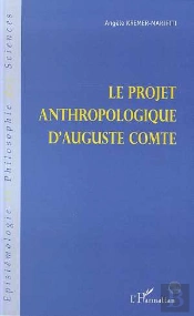 Le Projet Anthropologique D'Auguste Comte