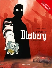 Le Projet Bleiberg Tome 1 : Les Fantômes Du Passé