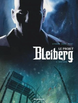 Bertrand.pt - Le Projet Bleiberg Tome 2 : Deep Zone