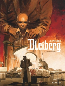 Bertrand.pt - Le Projet Bleiberg Tome 3 : Le Patient 302