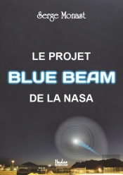 Le Projet Blue Beam De La Nasa