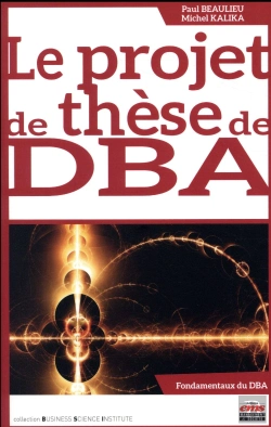 Bertrand.pt - Le Projet De Thèse De Dba