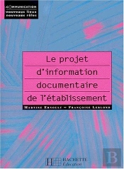 Le Projet D'Information Documentaire