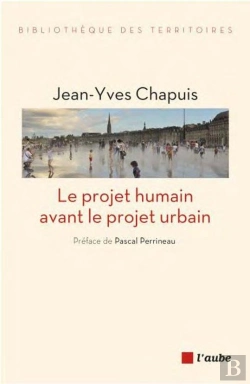Bertrand.pt - Le Projet Humain Avant Le Projet Urbain