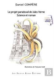 Le Projet Paradoxal De Jules Verne : Science Et Roman