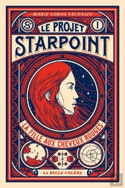Bertrand.pt - Le Projet Starpoint Tome 1 : La Fille Aux Cheveux Rouges