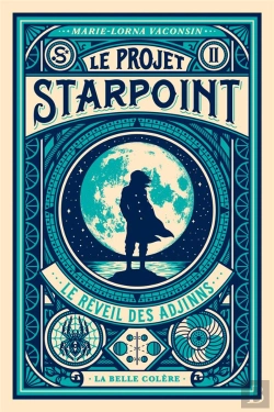 Bertrand.pt - Le Projet Starpoint Tome 2 : Le Réveil Des Adjinns