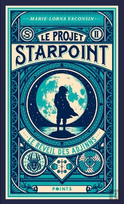 Bertrand.pt - Le Projet Starpoint Tome 2 : Le Réveil Des Adjinns