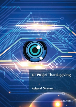 Bertrand.pt - Le Projet Thanksgiving : Protocole Ia
