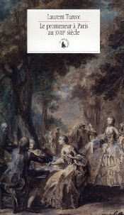 Le Promeneur À Paris Au Xviii Siècle