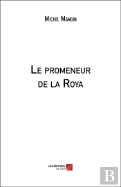 Le Promeneur De La Roya