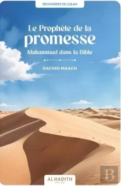 Le Prophète De La Promesse : Muhammad Dans La Bible