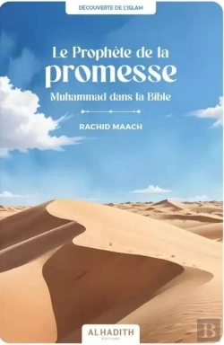 Bertrand.pt - Le Prophète De La Promesse : Muhammad Dans La Bible
