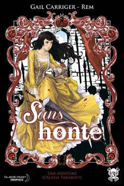 Bertrand.pt - Le Protectorat De L'Ombrelle T.3 ; Sans Honte