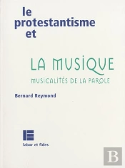 Le Protestantisme Et La Musique