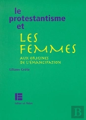 Le Protestantisme Et Les Femmes