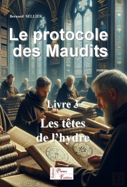 Bertrand.pt - Le Protocole Des Maudits : Livre 3 : Les Têtes De L'Hydre
