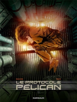 Bertrand.pt - Le Protocole Pélican Tome 1