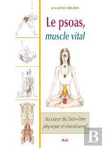 Le Psoas, Muscle Vital