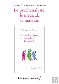 Bertrand.pt - Le Psychanalyste, Le Médical, La Maladie