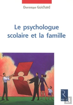Bertrand.pt - Le Psychologue Scolaire Et La Famille