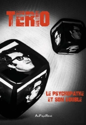 Le Psychopathe Et Son Double