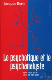 Le Psychotique Et Le Psychanalyste