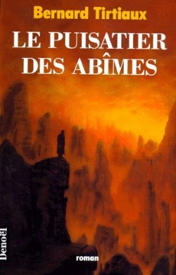 Bertrand.pt - Le Puisatier Des Abîmes