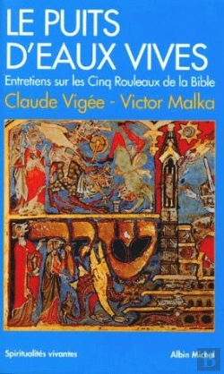 Bertrand.pt - Le Puits D'Eaux Vives ; Entretiens Sur Les Cinq Rouleaux De La Bible