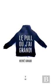 Le Pull Ou J'Ai Grandi